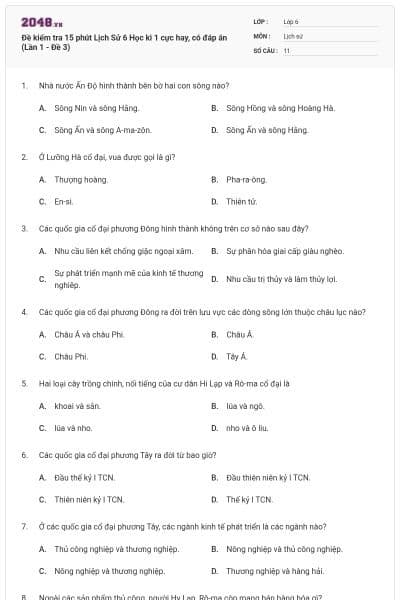 Đề kiểm tra 15 phút Lịch Sử 6 Học kì 1 cực hay, có đáp án (Lần 1 - Đề 3)