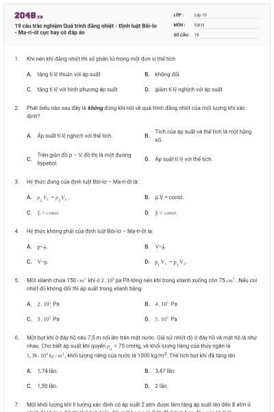 19 câu trắc nghiệm Quá trình đẳng nhiệt - Định luật Bôi-lơ - Ma-ri-ốt cực hay có đáp án