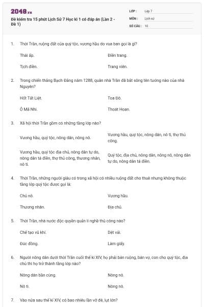 Đề kiểm tra 15 phút Lịch Sử 7 Học kì 1 có đáp án (Lần 2 - Đề 1)