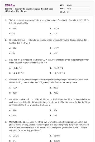 Điện thế - Hiệu điện thế chuyển động của điện tích trong điện trường đều - Bài tập