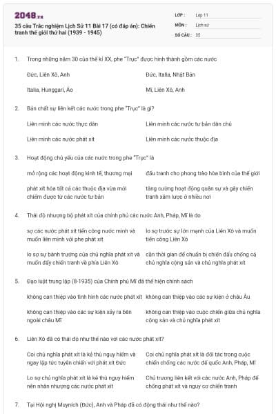 35 câu Trắc nghiệm Lịch Sử 11 Bài 17 (có đáp án): Chiến tranh thế giới thứ hai (1939 - 1945)