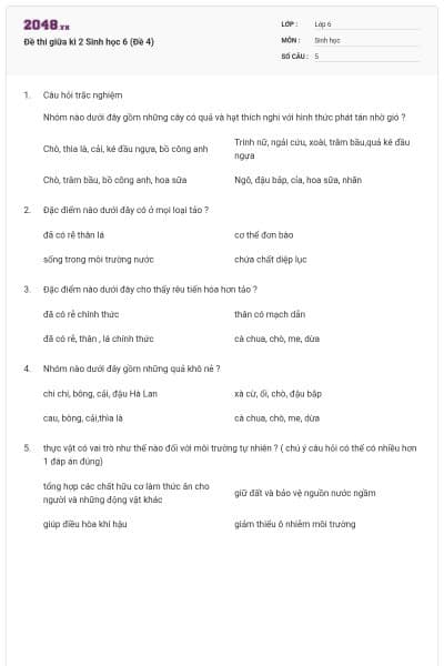 Đề thi giữa kì 2 Sinh học 6 (Đề 4)