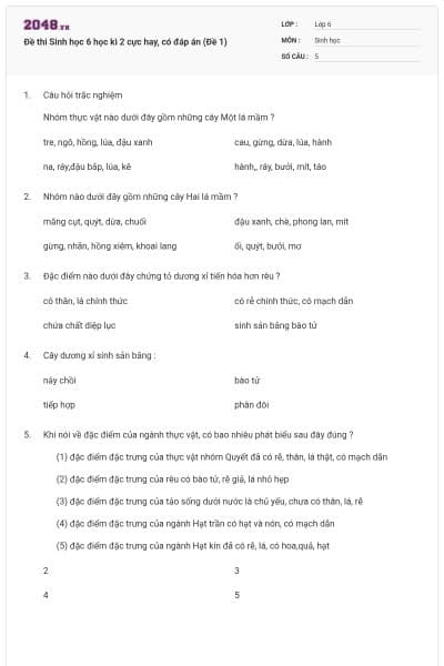 Đề thi Sinh học 6 học kì 2 cực hay, có đáp án (Đề 1)