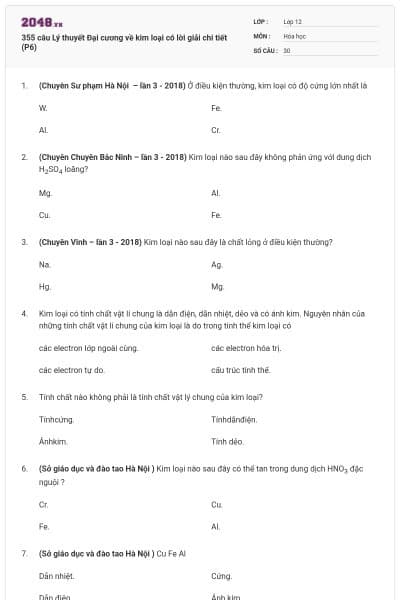 355 câu Lý thuyết Đại cương về kim loại có lời giải chi tiết (P6)
