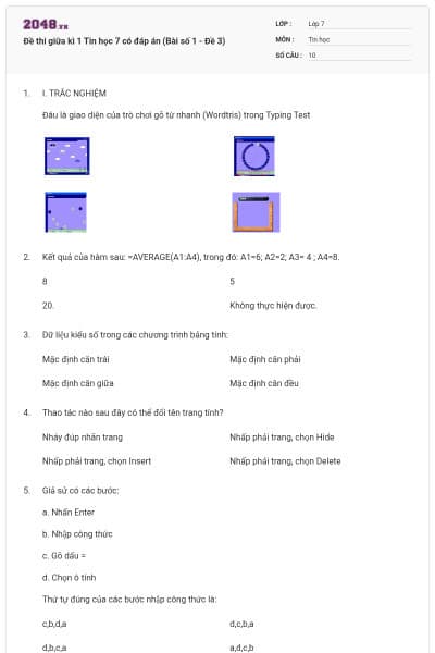 Đề thi giữa kì 1 Tin học 7 có đáp án (Bài số 1 - Đề 3)