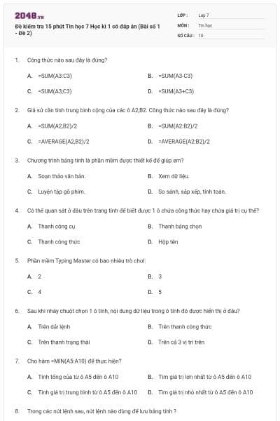 Đề kiểm tra 15 phút Tin học 7 Học kì 1 có đáp án (Bài số 1 - Đề 2)