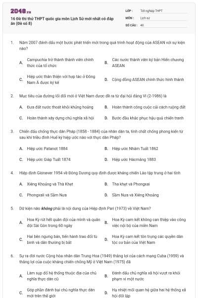 16 Đề thi thử THPT quốc gia môn Lịch Sử mới nhất có đáp án (Đề số 8)