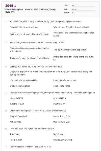 42 câu Trắc nghiệm Lịch sử 11 Bài 3 (có đáp án): Trung Quốc (P1)