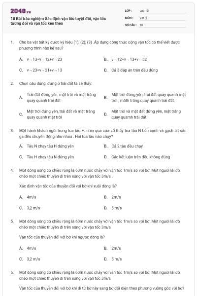 18 Bài trắc nghiệm Xác định vận tốc tuyệt đối, vận tốc tương đối và vận tốc kéo theo