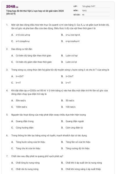 Tổng hợp đề thi thử Vật Lí cực hay có lời giải năm 2020 (đề số 9)