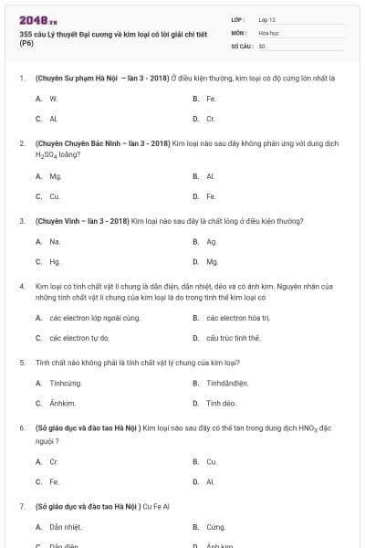 355 câu Lý thuyết Đại cương về kim loại có lời giải chi tiết (P6)