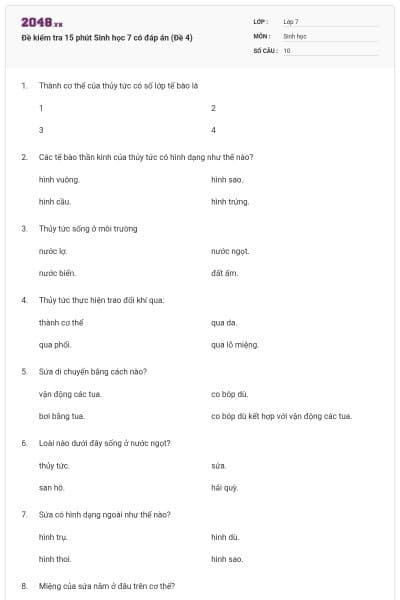 Đề kiểm tra 15 phút Sinh học 7 có đáp án (Đề 4)