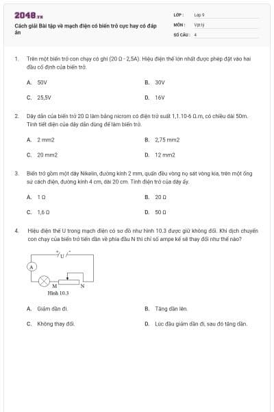Cách giải Bài tập về mạch điện có biến trở cực hay có đáp án