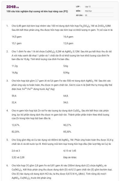 100 câu trắc nghiệm Đại cương về kim loại nâng cao (P2)