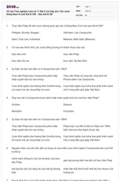 43 câu  Trắc nghiệm Lịch sử 11 Bài 4 (có đáp án): Các nước Đông Nam Á cuối thế kỉ XIX - đầu thế kỉ XX