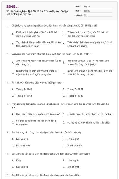 35 câu  Trắc nghiệm Lịch Sử 11 Bài 17 (có đáp án): Ôn tập lịch sử thế giới hiện đại