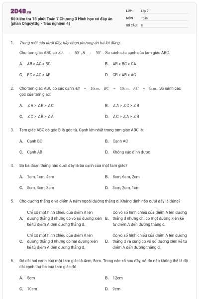 Đề kiểm tra 15 phút Toán 7 Chương 3 Hình học có đáp án (phần Qhgcytttg - Trắc nghiệm 4)