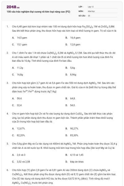 100 câu trắc nghiệm Đại cương về kim loại nâng cao (P2)