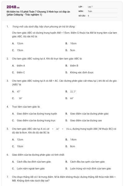 Đề kiểm tra 15 phút Toán 7 Chương 3 Hình học có đáp án (phần Cddqctg - Trắc nghiệm 1)