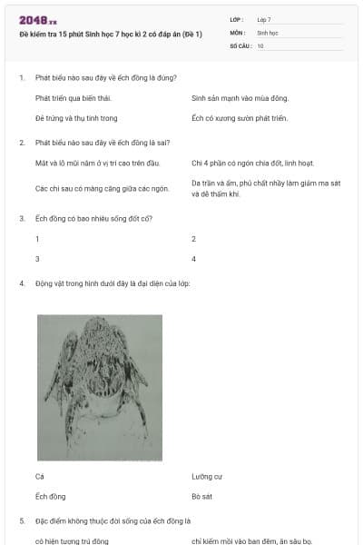 Đề kiểm tra 15 phút Sinh học 7 học kì 2 có đáp án (Đề 1)