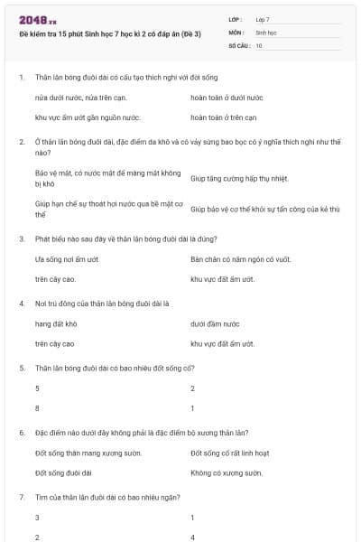 Đề kiểm tra 15 phút Sinh học 7 học kì 2 có đáp án (Đề 3)