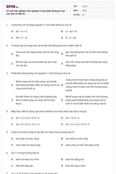 22 câu trắc nghiệm Các nguyên lí của nhiệt động lực học cực hay có đáp án