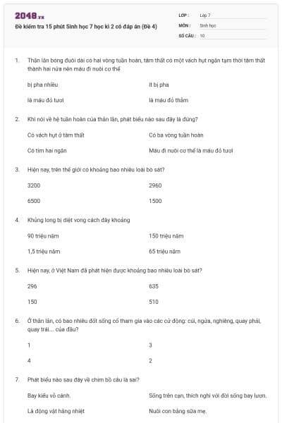 Đề kiểm tra 15 phút Sinh học 7 học kì 2 có đáp án (Đề 4)