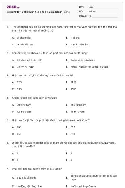 Đề kiểm tra 15 phút Sinh học 7 học kì 2 có đáp án (Đề 4)
