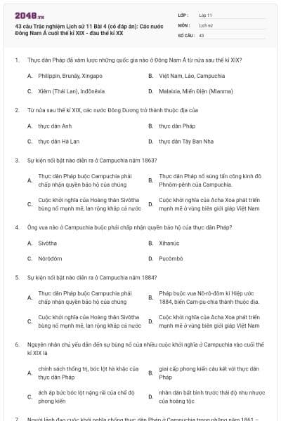 43 câu Trắc nghiệm Lịch sử 11 Bài 4 (có đáp án): Các nước Đông Nam Á cuối thế kỉ XIX - đầu thế kỉ XX