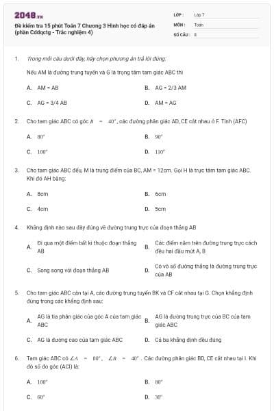 Đề kiểm tra 15 phút Toán 7 Chương 3 Hình học có đáp án (phần Cddqctg - Trắc nghiệm 4)