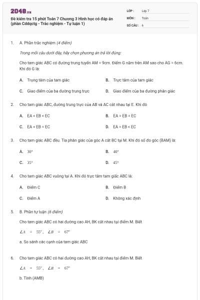 Đề kiểm tra 15 phút Toán 7 Chương 3 Hình học có đáp án (phần Cddqctg - Trắc nghiệm - Tự luận 1)