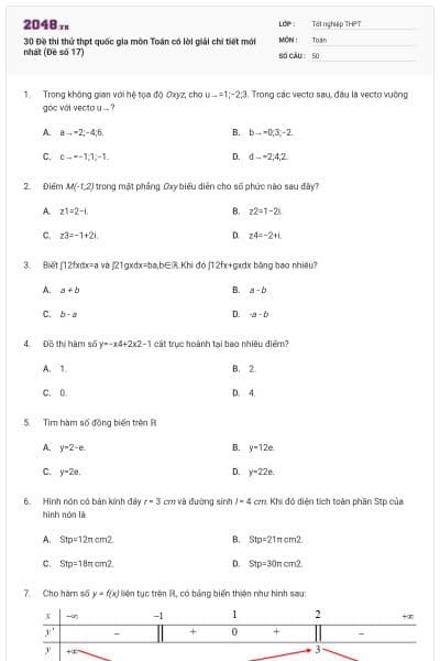 30 Đề thi thử thpt quốc gia môn Toán có lời giải chi tiết mới nhất (Đề số 17)