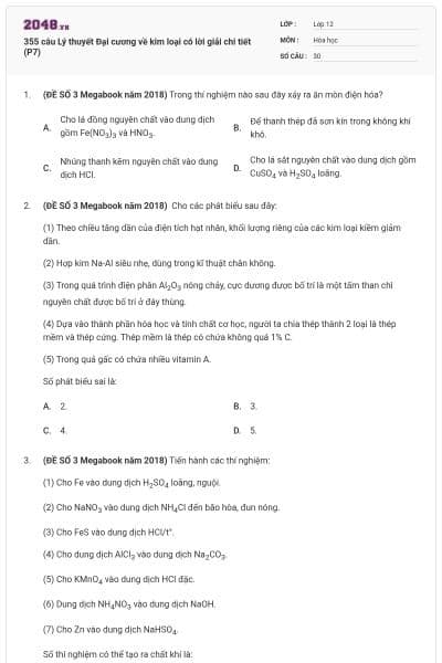 355 câu Lý thuyết Đại cương về kim loại có lời giải chi tiết (P7)