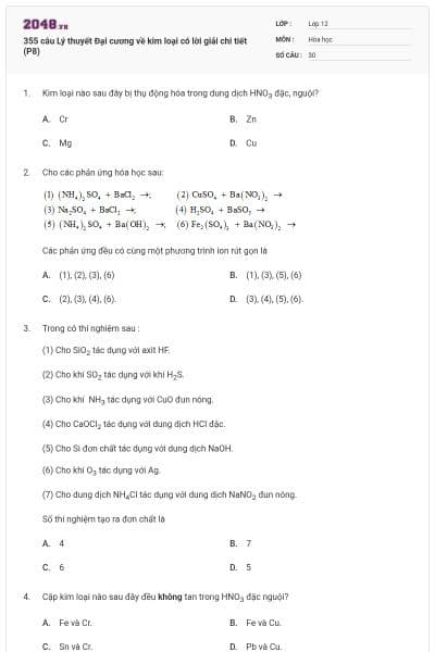 355 câu Lý thuyết Đại cương về kim loại có lời giải chi tiết (P8)