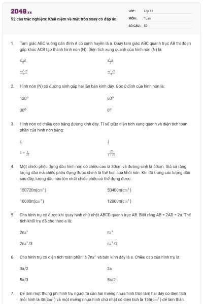 52 câu trắc nghiệm: Khái niệm về mặt tròn xoay có đáp án