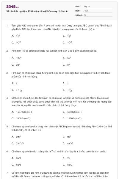 52 câu trắc nghiệm: Khái niệm về mặt tròn xoay có đáp án