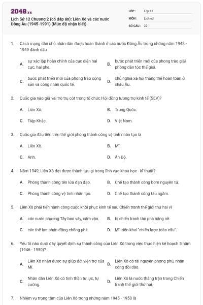 Lịch Sử 12 Chương 2 (có đáp án): Liên Xô và các nước Đông Âu (1945-1991) (Mức độ nhận biết)
