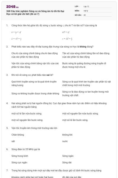 368 Câu trắc nghiệm Sóng cơ và Sóng âm từ đề thi Đại Học có lời giải chi tiết (đề số 7)