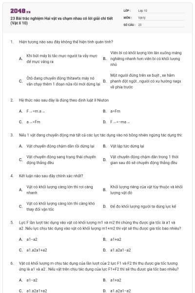 23 Bài trắc nghiệm Hai vật va chạm nhau có lời giải chi tiết (Vật lí 10)