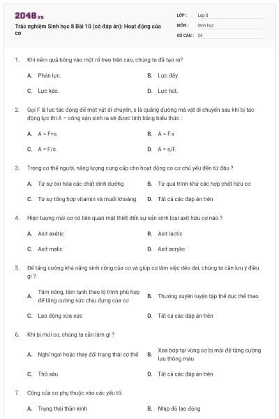 Trắc nghiệm Sinh học 8 Bài 10 (có đáp án): Hoạt động của cơ