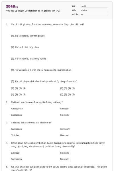 400 câu Lý thuyết Cacbohidrat có lời giải chi tiết (P2)