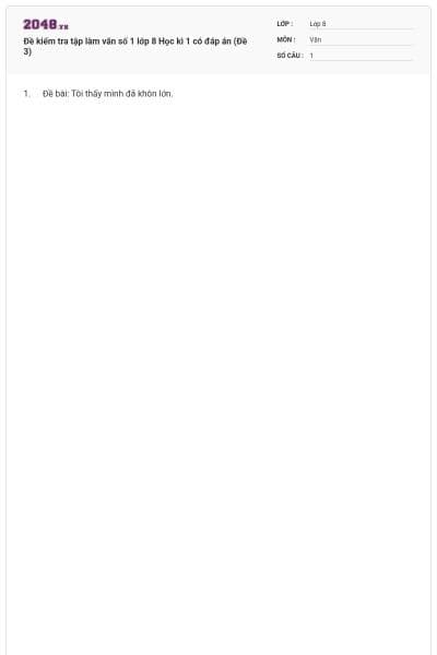 Đề kiểm tra tập làm văn số 1 lớp 8 Học kì 1 có đáp án (Đề 3)