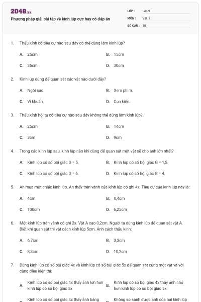 Phương pháp giải bài tập về kính lúp cực hay có đáp án