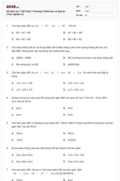 Đề kiểm tra 1 tiết Toán 7 Chương 3 Hình học có đáp án (Trắc nghiệm 3)