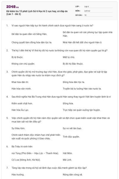 Đề kiểm tra 15 phút Lịch Sử 6 Học kì 2 cực hay, có đáp án (Lần 1 - Đề 3)