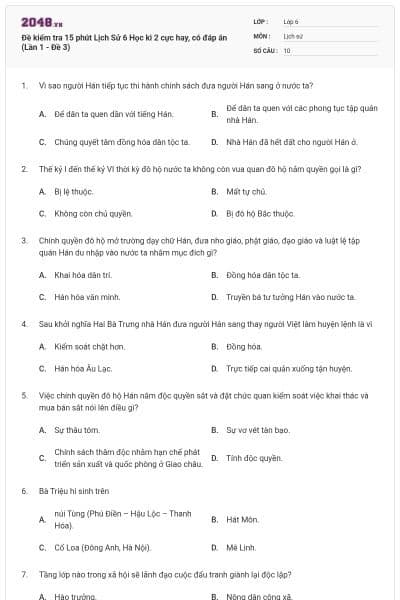 Đề kiểm tra 15 phút Lịch Sử 6 Học kì 2 cực hay, có đáp án (Lần 1 - Đề 3)