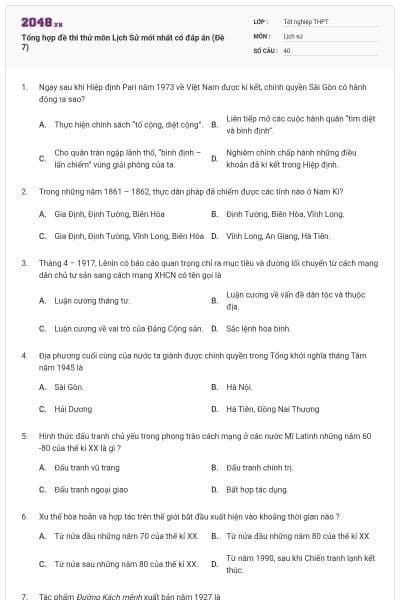 Tổng hợp đề thi thử môn Lịch Sử mới nhất có đáp án (Đề 7)