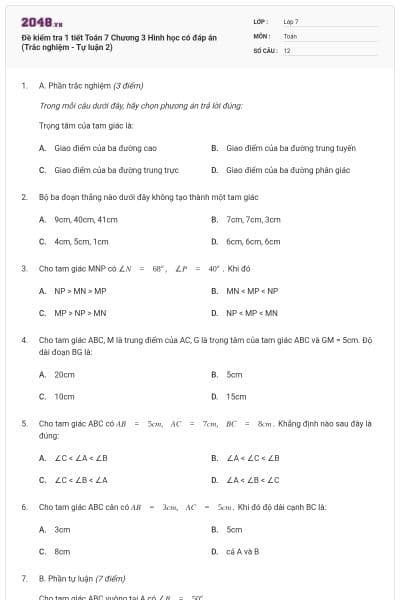 Đề kiểm tra 1 tiết Toán 7 Chương 3 Hình học có đáp án (Trắc nghiệm - Tự luận 2)