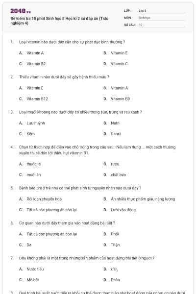 Đề kiểm tra 15 phút Sinh học 8 Học kì 2 có đáp án (Trắc nghiệm 4)
