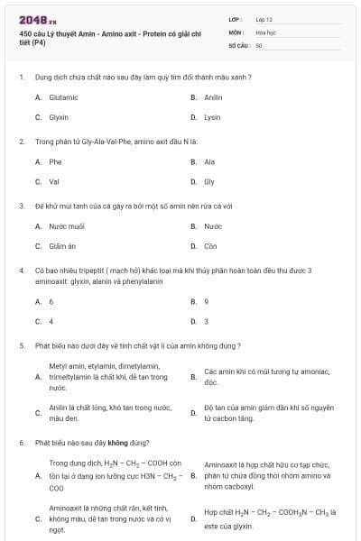 450 câu Lý thuyết Amin - Amino axit - Protein có giải chi tiết (P4)